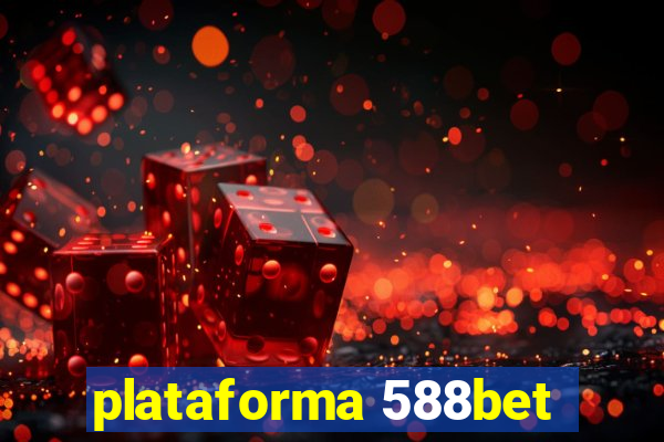 plataforma 588bet